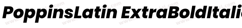 PoppinsLatin ExtraBoldItalic字体转换